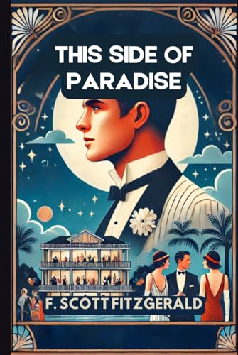 This Side of Paradise This Side of Paradise von Independently published