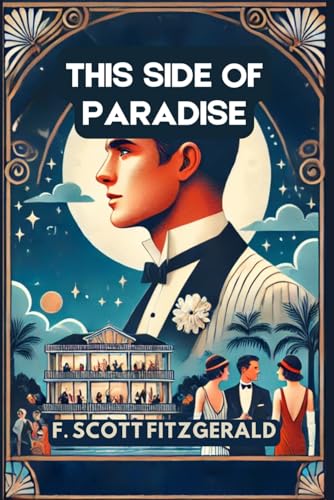 This Side of Paradise This Side of Paradise von Independently published