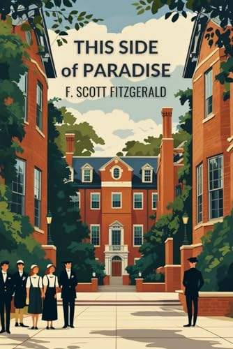 This Side of Paradise This Side of Paradise von Independently published