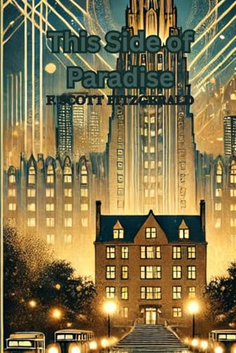 This Side of Paradise This Side of Paradise von Independently published