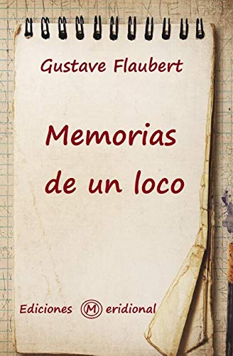 MEMORIAS DE UN LOCO MEMORIAS DE UN LOCO von Independently Published