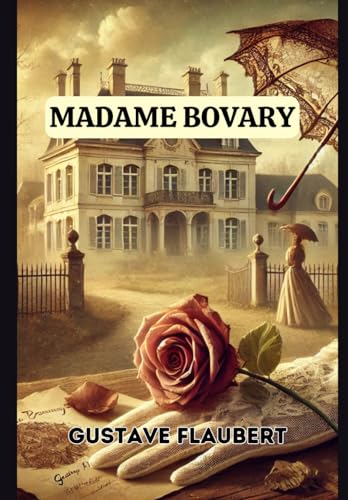 Madame Bovary Madame Bovary von Independently published