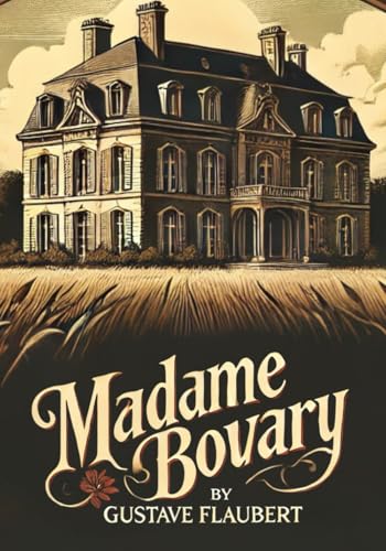 Madame Bovary Madame Bovary von Independently published