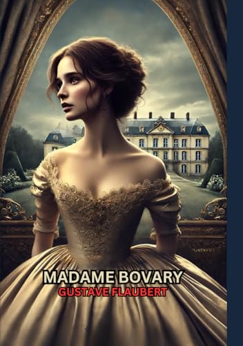 Madame Bovary Madame Bovary von Independently published