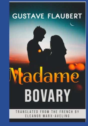 Madame Bovary Madame Bovary von Independently published