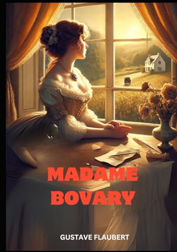 Madame Bovary Madame Bovary von Independently published