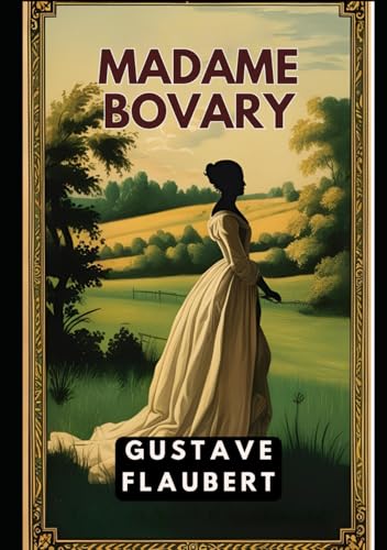 Madame Bovary Madame Bovary von Independently published