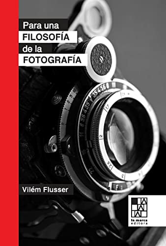Para una filosofía de la fotografía
