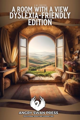 A ROOM WITH A VIEW: DYSLEXIA-FRIENDLY EDITION von Independently published
