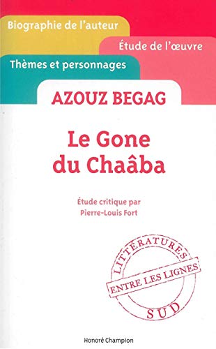 Azouz Begag. Le Gone du Chaâba. von CHAMPION