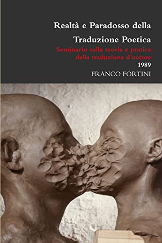 Realtà e Paradosso della Traduzione Poetica von Lulu