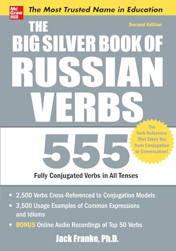 The Big Silver Book of Russian Verbs, 2nd Edition: 555 Fully Conjugated Verbs in All Tenses (Big Book) von McGraw-Hill Education
