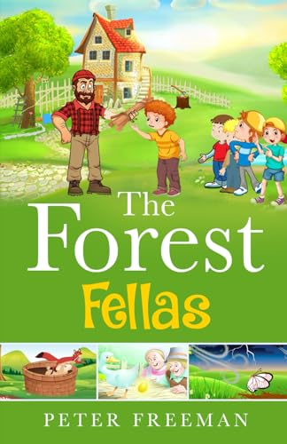 THE FOREST FELLAS von Independently published