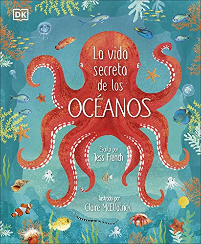 La vida secreta de los océanos (DK Infantil) von DK