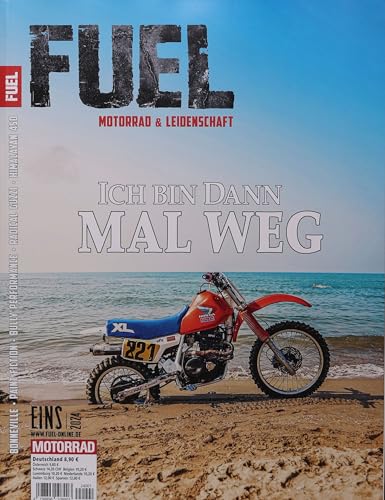 FUEL 1/2024 "Ich bin dann mal weg"