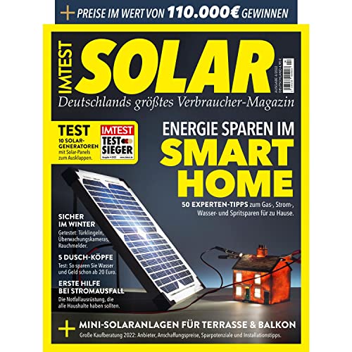 IMTEST Solar - Deutschlands größtes Verbraucher-Magazin: Das IMTEST Magazin No. 04/2022 von FUNKE Medien Hamburg