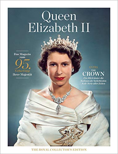 Queen Elizabeth II: The Royal Collector's Edition von FUNKE Medien Hamburg