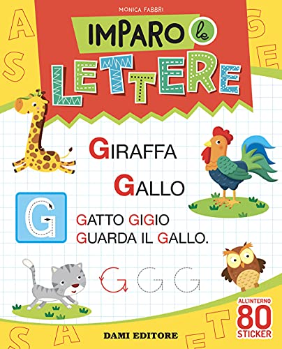 Imparo le lettere. Con adesivi. Ediz. a colori (Gioca e impara)