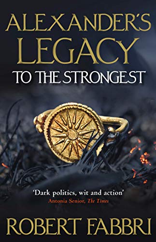 To the Strongest: Volume 1 (Alexander’s Legacy, 1, Band 1)