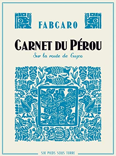 Carnet du Pérou - Sur la route de Cuzco