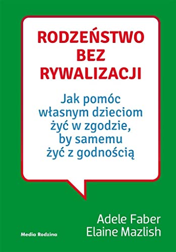 Rodzeństwo bez rywalizacji von Media Rodzina