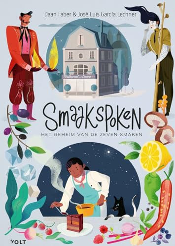 Smaakspoken: het geheim van de zeven smaken von Volt