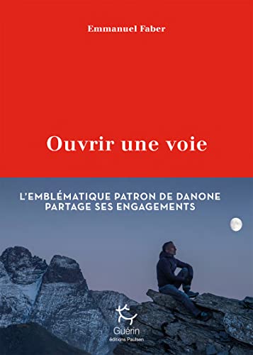 Ouvrir une voie von PAULSEN GUERIN