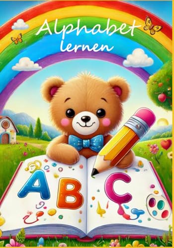 Mein kunterbuntes Alphabet: Ausmalbilder und Buchstaben-Nachspuren für Kinder – Spielerisch das ABC lernen von Independently published