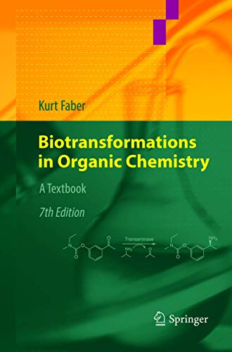 Biotransformations in Organic Chemistry: A Textbook von Springer