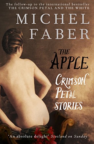 The Apple: Crimson Petal Stories von Canongate Books