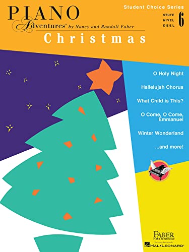 Faber Piano Adventures - Student Choice Series Christmas: Christmas - Level 6 Faber Piano Adventures - Student Choice Series Christmas: Christmas - Level 6 von Faber Piano Adventures