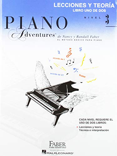Lecciones y Teoria - Libro Uno de DOS Nivel 3: Spanish Edition Lesson & Theory Book Level 3 von Faber Piano Adventures