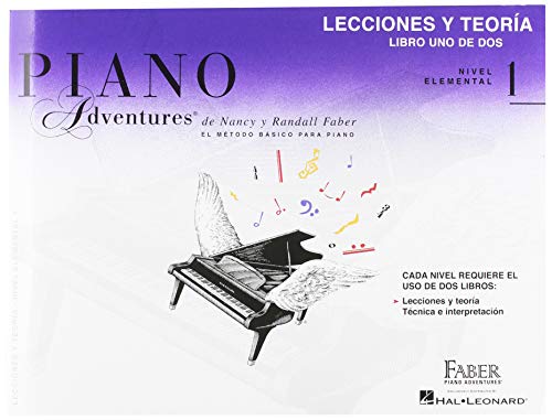 Lecciones y Teoria - Libro Uno de DOS Nivel Elemental 1: Spanish Edition Level 1 Lesson & Theory Book (Lessiones Y Teoria / Lesson & Theory Book): Nivel elemental 1 / Level 1 von Faber Piano Adventures