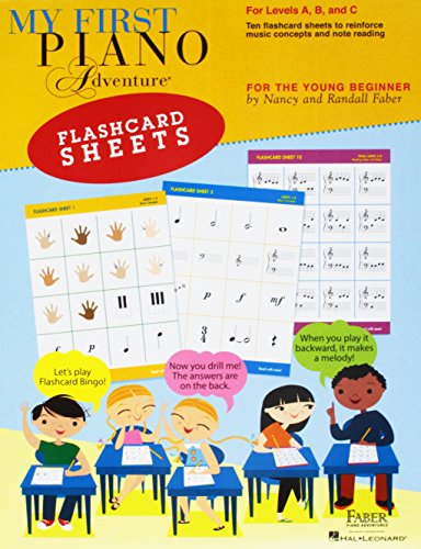 My First Piano Adventure Flashcard Sheets: For Levels A, B and C: for the Young Beginner My First Piano Adventure Flashcard Sheets: For Levels A, B and C: for the Young Beginner