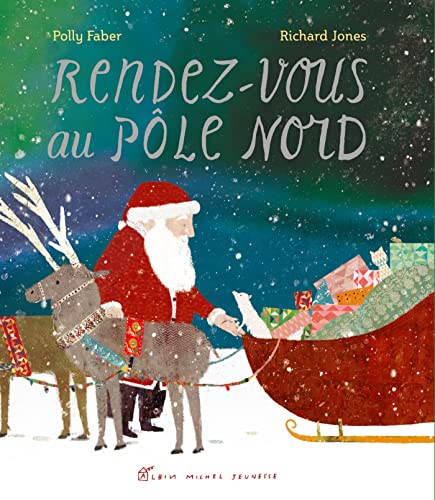 Rendez-vous au Pôle Nord von ALBIN MICHEL