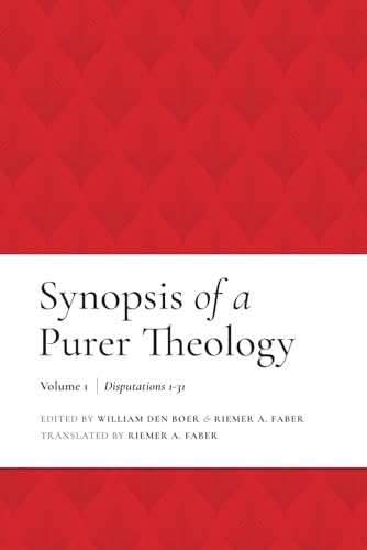 Synopsis of a Purer Theology: Vol. 1 von Davenant Press, The