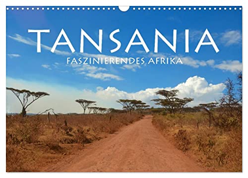 Tansania - Faszinierendes Afrika (Wandkalender 2024 DIN A3 quer), CALVENDO Monatskalender von CALVENDO
