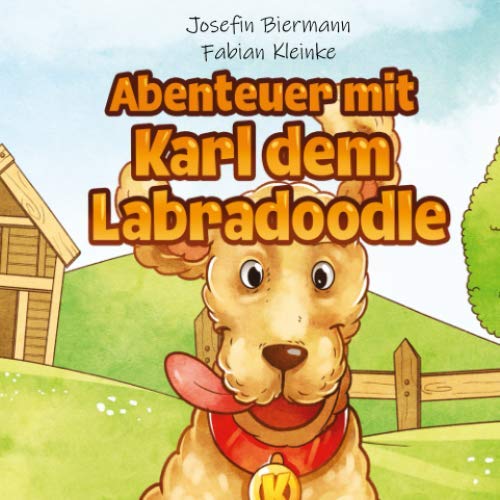 Abenteuer mit Karl dem Labradoodle von Independently published