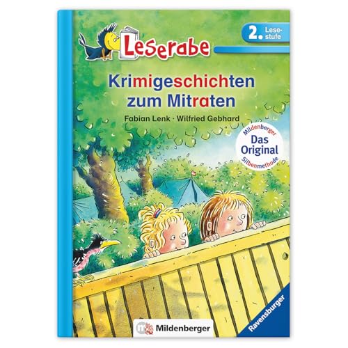 Leserabe – Krimigeschichten zum Mitraten: Lesestufe 2: Leichter lesen lernen mit der Silbenmethode. 2. Lesestufe