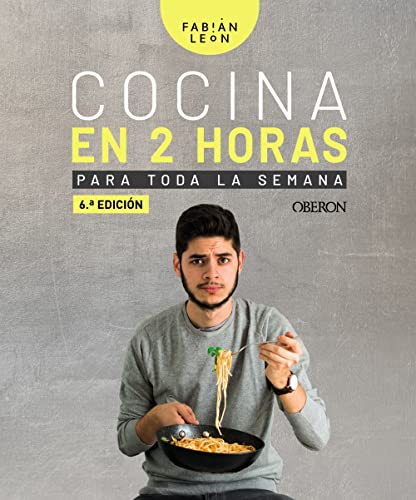 Cocina en 2 horas para toda la semana (Libros singulares) von Anaya Multimedia