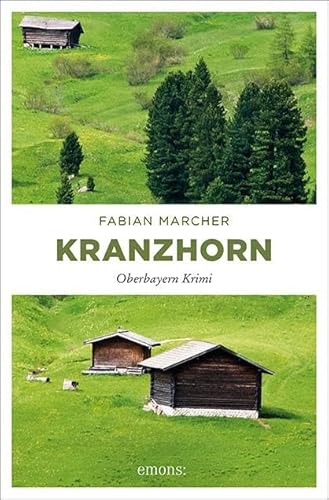 Kranzhorn (Oberbayern Krimi)