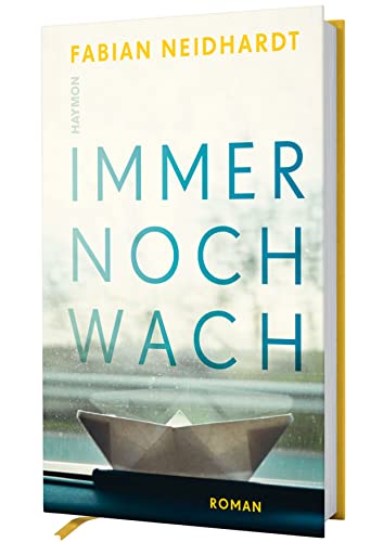 Immer noch wach: Roman