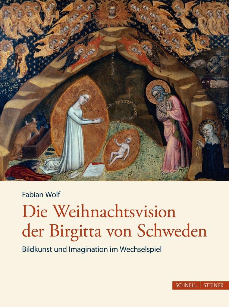 Die Weihnachtsvision der Birgitta von Schweden von Schnell & Steiner