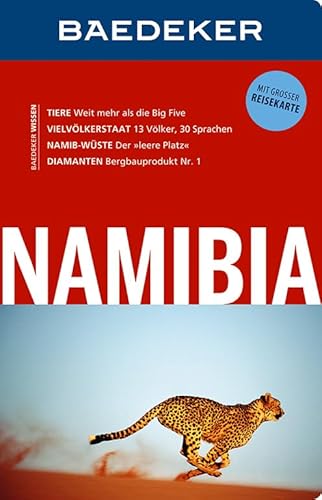 Baedeker Reiseführer Namibia: mit GROSSER REISEKARTE Baedeker Reiseführer Namibia: mit GROSSER REISEKARTE