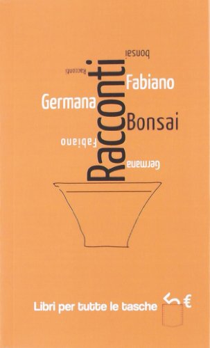 Racconti bonsai (Libri per tutte le tasche) von Robin