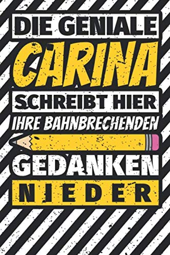 Notizbuch liniert: Carina Geschenke lustiger Spruch Vorname Notizbuch liniert: Carina Geschenke lustiger Spruch Vorname von Independently published