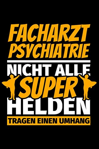 Notizbuch liniert: Facharzt Psychiatrie Geschenke lustig Notizbuch liniert: Facharzt Psychiatrie Geschenke lustig