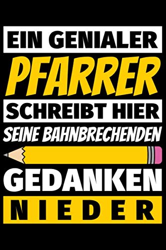 Notizbuch liniert: Pfarrer Geschenke Beruf Notizbuch liniert: Pfarrer Geschenke Beruf von Independently published