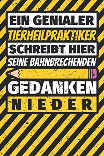 Notizbuch liniert: Tierheilpraktiker Geschenke lustig Abschluss Geschenkidee Beruf Notizbuch liniert: Tierheilpraktiker Geschenke lustig Abschluss Geschenkidee Beruf