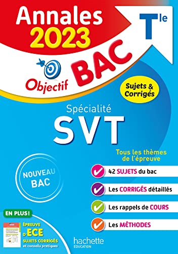 Annales Objectif BAC 2023 - Spécialité SVT: Sujets & corrigés von HACHETTE EDUC